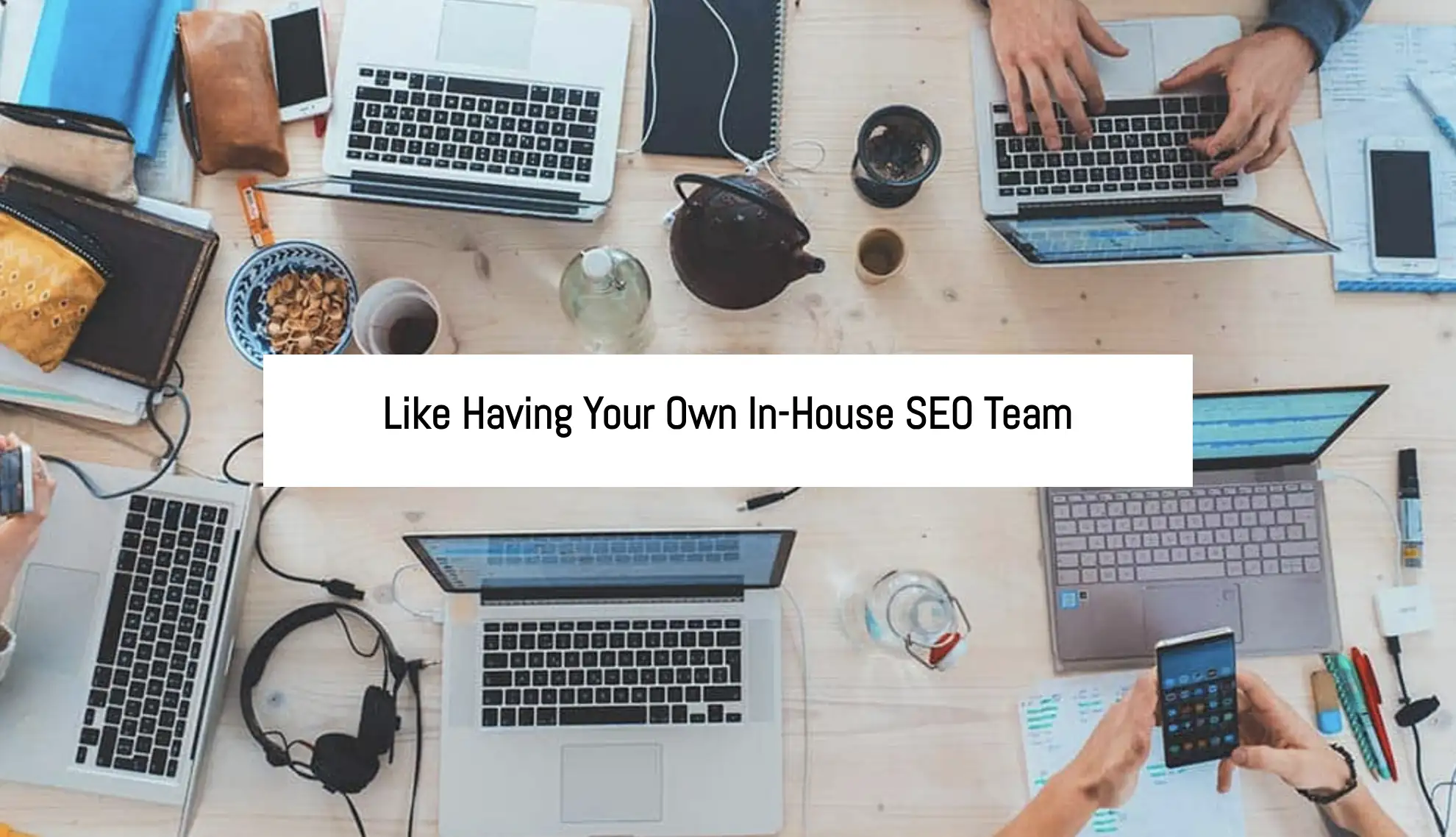 Your in house Local SEO Team